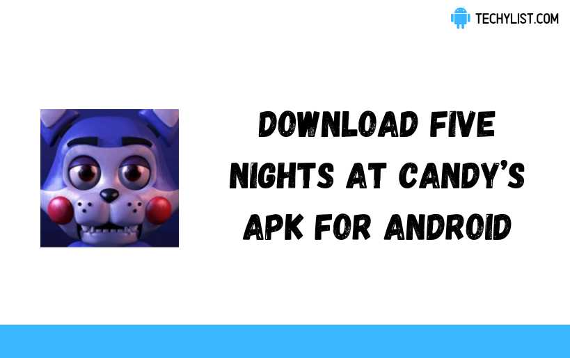Five Nights at Candy’s APK